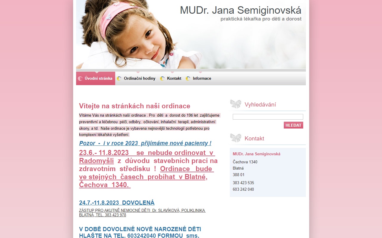 MUDr. Jana Semiginovská, soukr.ordinace - pediatrie